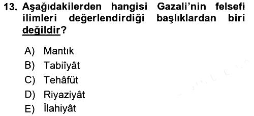 İslam Düşünce Tarihi 2017-2018 Dönem Sonu Sınavı - 13. soru