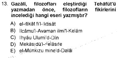 İslam Düşünce Tarihi 2012-2013 Tek Ders Sınavı - 13. soru