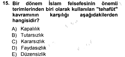 İslam Düşünce Tarihi 2013-2014 Tek Ders Sınavı - 15. soru
