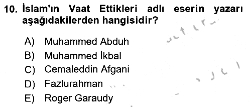 İslam Düşünce Tarihi 2018-2019 Yaz Okulu Sınavı - 10. soru