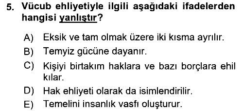 İslam Hukukuna Giriş 2017-2018 3 Ders Sınavı - 5. soru