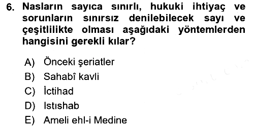 İslam Hukukuna Giriş 2017-2018 3 Ders Sınavı - 6. soru