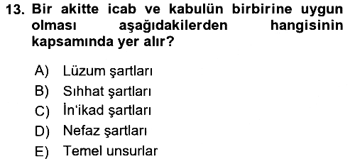 İslam Hukukuna Giriş 2017-2018 3 Ders Sınavı - 13. soru