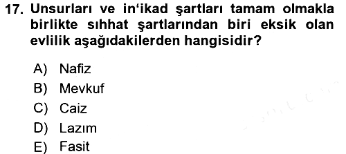 İslam Hukukuna Giriş 2017-2018 3 Ders Sınavı - 17. soru