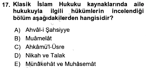 İslam Hukukuna Giriş 2018-2019 3 Ders Sınavı - 17. soru