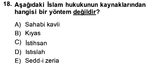 İslam Hukukuna Giriş 2013-2014 Ara Sınav - 18. soru