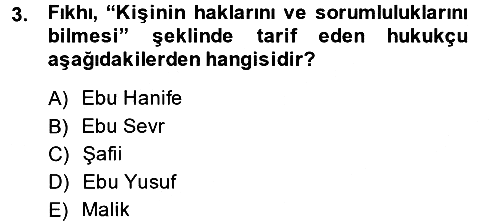 İslam Hukukuna Giriş 2014-2015 Ara Sınav - 3. soru