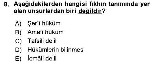 İslam Hukukuna Giriş 2016-2017 Ara Sınav - 8. soru