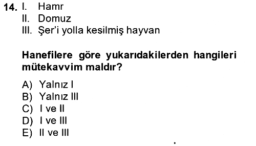 İslam Hukukuna Giriş 2014-2015 Dönem Sonu Sınavı - 14. soru