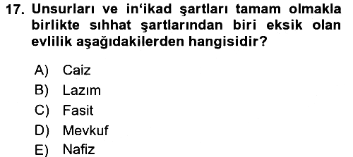 İslam Hukukuna Giriş 2017-2018 Dönem Sonu Sınavı - 17. soru