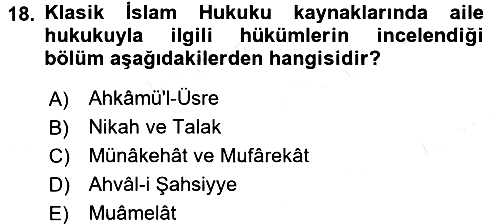 İslam Hukukuna Giriş 2015-2016 Tek Ders Sınavı - 18. soru
