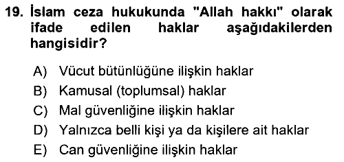 İslam Hukukuna Giriş 2018-2019 Yaz Okulu Sınavı - 19. soru