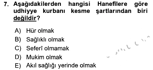 İslam İbadet Esasları 2016-2017 3 Ders Sınavı - 7. soru