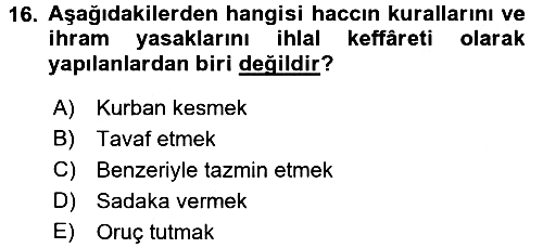 İslam İbadet Esasları 2016-2017 3 Ders Sınavı - 16. soru