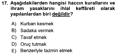 İslam İbadet Esasları 2017-2018 3 Ders Sınavı - 17. soru