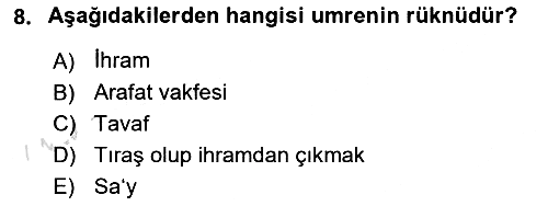 İslam İbadet Esasları 2018-2019 3 Ders Sınavı - 8. soru