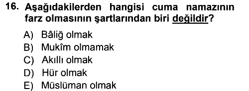 İslam İbadet Esasları 2012-2013 Ara Sınav - 16. soru