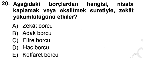 İslam İbadet Esasları 2012-2013 Ara Sınav - 20. soru