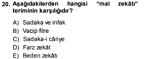 İslam İbadet Esasları 2013-2014 Ara Sınav - 20. soru