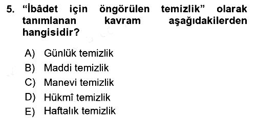 İslam İbadet Esasları 2018-2019 Ara Sınav - 5. soru