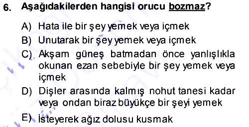 İslam İbadet Esasları 2013-2014 Dönem Sonu Sınavı - 6. soru