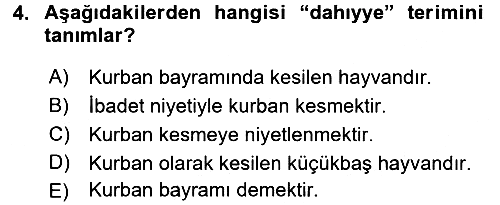 İslam İbadet Esasları 2015-2016 Tek Ders Sınavı - 4. soru