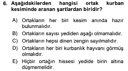 İslam İbadet Esasları 2015-2016 Tek Ders Sınavı - 6. soru