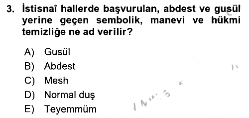 İslam İbadet Esasları 2018-2019 Yaz Okulu Sınavı - 3. soru
