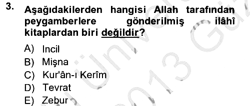 İslam İnanç Esasları 2012-2013 Ara Sınav - 3. soru