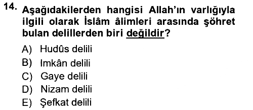 İslam İnanç Esasları 2012-2013 Ara Sınav - 14. soru