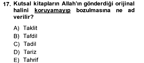 İslam İnanç Esasları 2014-2015 Ara Sınav - 17. soru