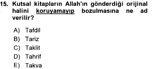 İslam İnanç Esasları 2015-2016 Ara Sınav - 15. soru