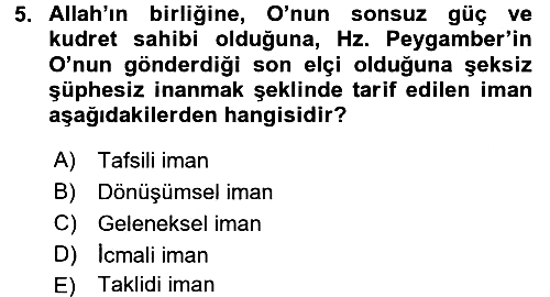 İslam İnanç Esasları 2016-2017 Ara Sınav - 5. soru