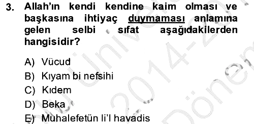 İslam İnanç Esasları 2014-2015 Dönem Sonu Sınavı - 3. soru