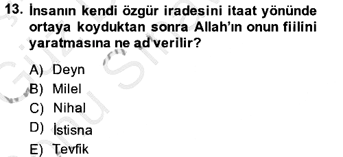 İslam İnanç Esasları 2014-2015 Dönem Sonu Sınavı - 13. soru