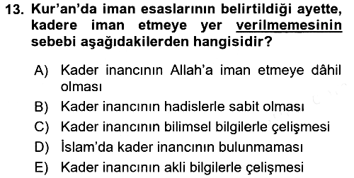 İslam İnanç Esasları 2016-2017 Dönem Sonu Sınavı - 13. soru