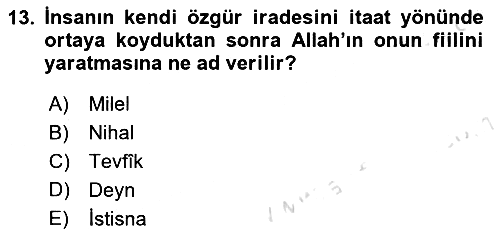 İslam İnanç Esasları 2019-2020 Dönem Sonu Sınavı - 13. soru