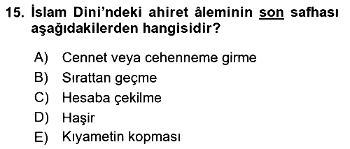 İslam İnanç Esasları 2018-2019 Yaz Okulu Sınavı - 15. soru