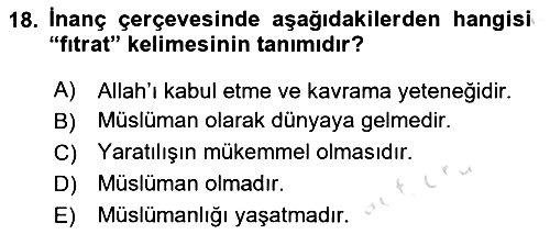 İslam İnanç Esasları 2020-2021 Yaz Okulu Sınavı - 18. soru