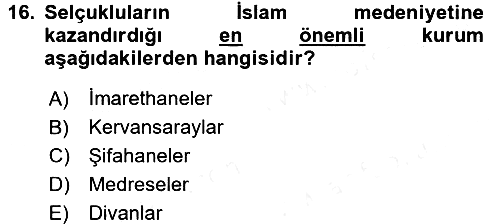 İslam Kurumları ve Medeniyeti 2017-2018 3 Ders Sınavı - 16. soru