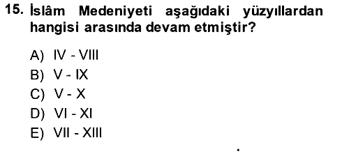 İslam Kurumları ve Medeniyeti 2014-2015 Ara Sınav - 15. soru