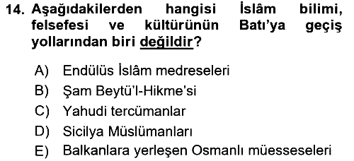 İslam Kurumları ve Medeniyeti 2017-2018 Ara Sınav - 14. soru