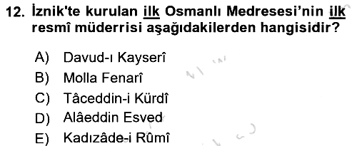 İslam Kurumları ve Medeniyeti 2015-2016 Dönem Sonu Sınavı - 12. soru