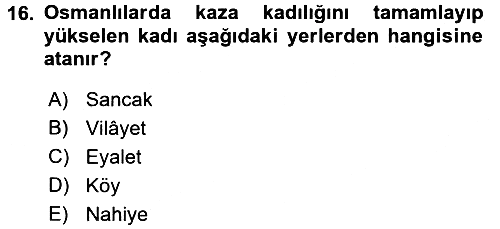 İslam Kurumları ve Medeniyeti 2016-2017 Dönem Sonu Sınavı - 16. soru