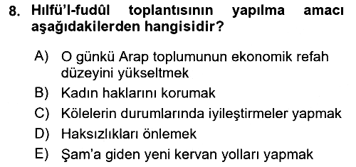 İslam Kurumları ve Medeniyeti 2022-2023 Yaz Okulu Sınavı - 8. soru
