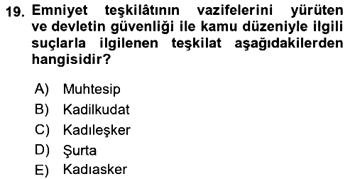 İslam Kurumları ve Medeniyeti 2022-2023 Yaz Okulu Sınavı - 19. soru