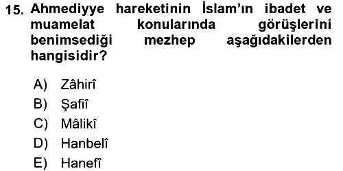 İslam Mezhepleri Tarihi 2017-2018 3 Ders Sınavı - 15. soru