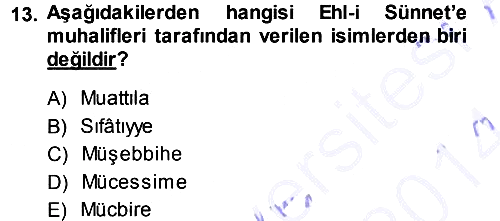 İslam Mezhepleri Tarihi 2013-2014 Ara Sınav - 13. soru