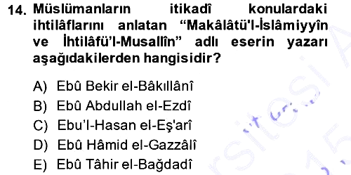 İslam Mezhepleri Tarihi 2014-2015 Ara Sınav - 14. soru