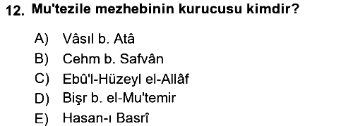 İslam Mezhepleri Tarihi 2016-2017 Ara Sınav - 12. soru